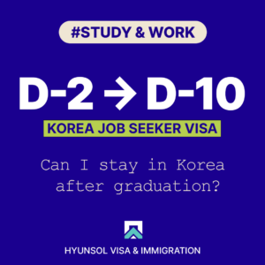 Can I Stay in Korea After Graduation Without a Job?